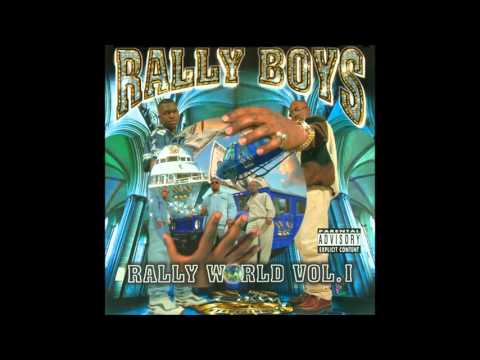 Rally Boys - Crawl Befo U Ball