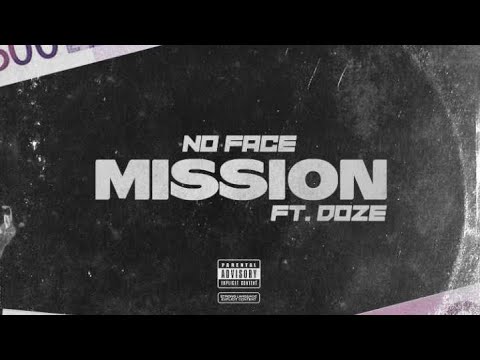 NoFace Feat LE BIG DOZE - Mission [Clip Officiel]