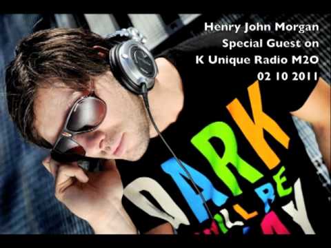 Henry John Morgan Special Guest On K Unique M2O 02 10 2011