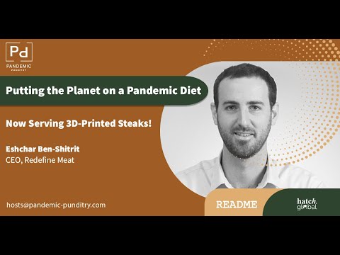 Now Serving 3D-Printed Steaks! with Eshchar...
