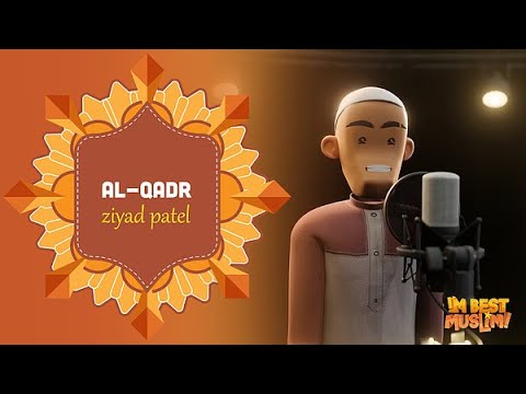 Surah Al-Qadr | I’m Best Muslim | Beautiful Quran Recitation