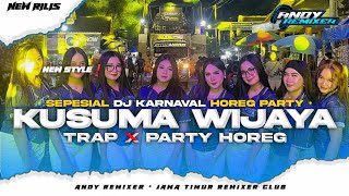 Download lagu DJ KUSUMA WIJAYA || TRAP PARTY FULL BASS || FYP TIKTOK KARNAVAL 2025 mp3