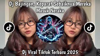 Download lagu DJ DI SARANKAN DI BANDUNG - DJ BAJINGAN KEPARAT SEBAIKNYA MEREKA MASUK NERAKA  VIRAL TIKTOK 2025 mp3