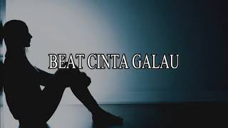 Download lagu BEAT CINTA GALAU mp3 Download lagu BEAT CINTA GALAU mp3