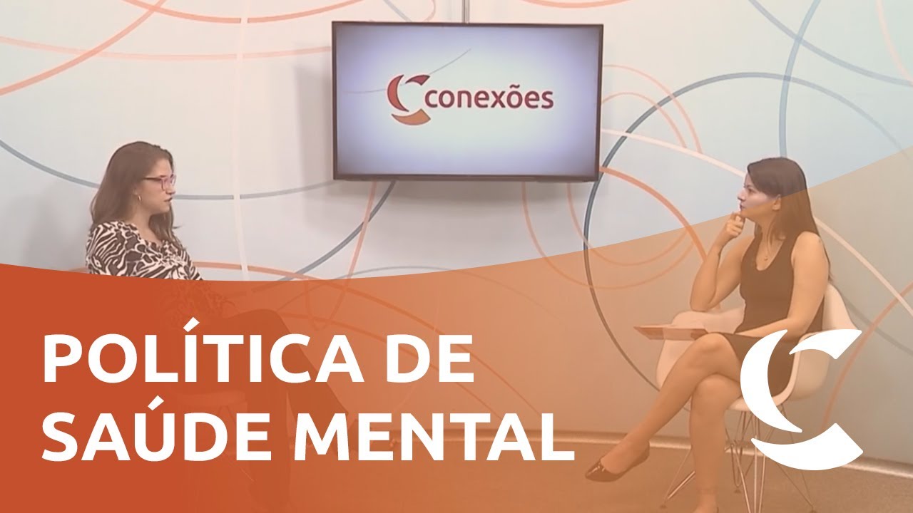 Política Nacional de Saúde Mental | Conexões