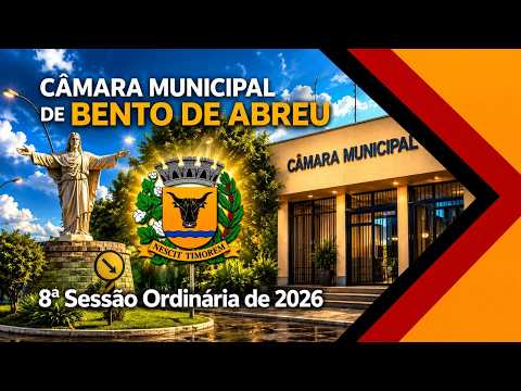8ª Sessão Ordinária de 2026