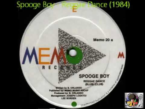 Spooge Boy - Reggae Dance (1984)