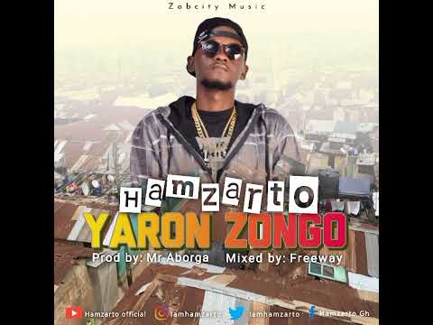 Hamzarto Yaron Zongo prod by Mr Aborga  & Mixed by Freeway