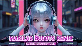 SCYBERBRAIN - MARILAG BUDOTS REMIX