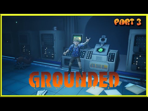 LETS PLAY GROUNDED 1.0 | EPISODE 3