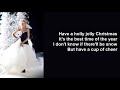 Holly Jolly Christmas by Faith Hill (Lyrics)