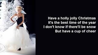 Holly Jolly Christmas by Faith Hill (Lyrics)
