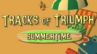 Tracks of Triumph Summertime - TANKY PRO LOW PC !!!