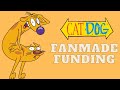 OLD CatDog Fanmade Funding