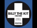 Billy The Kit feat. Stennis, Duvall & Bnann (Infadels) - Higher