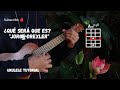 ¿Qué Será Que Es? - Jorge Drexler Ft Rueda De Candombe UKULELE TUTORIAL 