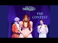 The Little Mermaid | The Contest | Live Musical Performance