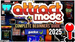 Attract-Mode 2025 Complete Beginners Setup Guide #attractmode #emulator #frontend