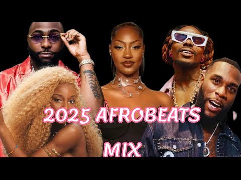 2025  AFROBEATS  MIX DJ JONES OFFICIAL. BURNA  BOY  JOÉ DWÉT JOEL LWANGA