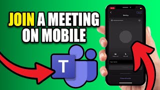 How To Join A Meeting In Microsoft Teams On Mobile Phone - Best Method