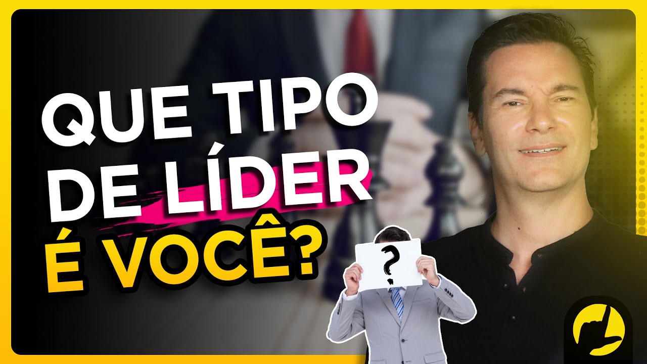 Que tipo de líder é você?