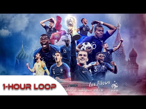 France World Cup Song! Ramenez la coupe à la maison 1-Hour Loop