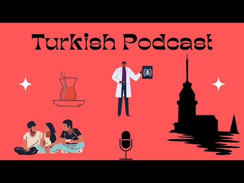 Learn Turkish | Turkish Podcast For Basic Level (A1-A2) - 1
