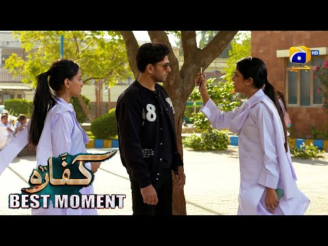 Kaffara Episode 22 | 𝐁𝐞𝐬𝐭 𝐌𝐨𝐦𝐞𝐧𝐭 𝟎𝟑 | Ali Ansari - Laiba Khan - Zoya Nasir - Har Pal Geo