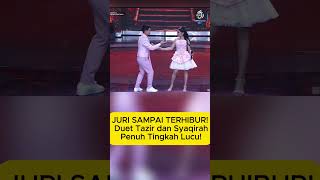 Download lagu JURI SAMPAI TERHIBUR! Duet Tazir dan Syaqirah Penuh Tingkah Lucu! mp3