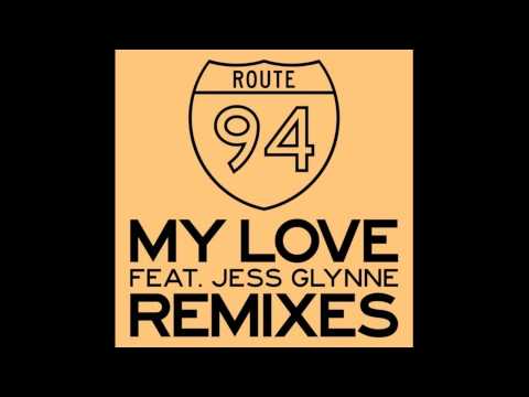 Route 94 Feat Jess Glynne - My Love (Patrick Hagenaar Remix)