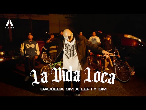 Sauceda SM x Lefty SM - La Vida Loca