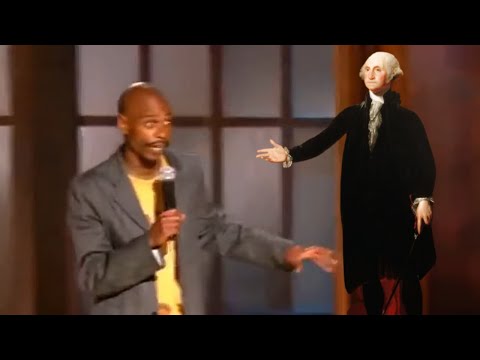 Dave Chappelle On All Men Are Created Equal || Did George Washington Owned Slaves