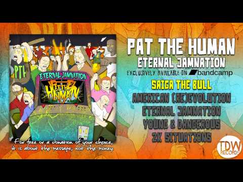 Pat The Human - Saiga The Bull