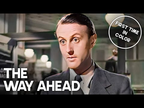 The Way Ahead | COLORIZED | David Niven | Old Drama Movie | Full Movie