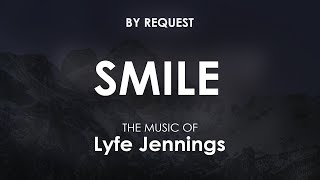 Smile | Lyfe Jennings