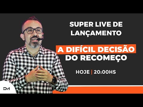 SUPER LIVE - LANÇAMENTO DIFICIL DECISÃO DO RECOMEÇO - DIEGO MENIN