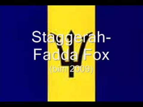 Staggerah- Fadda Fox (BIM 2009)