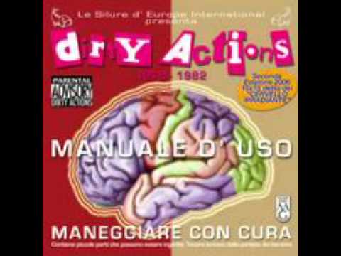 Dirty Actions - bandana boys ('82)