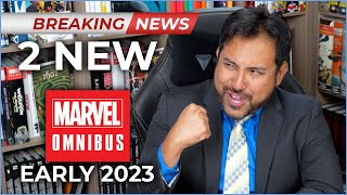 Breaking News: TWO NEW Marvel Omnibus in March 2023!
