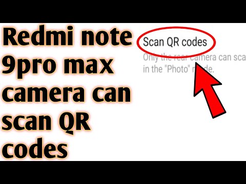 Redmi note 9pro max camera can scan QR codes 2020