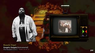 PRODUCED BY: Kanye West. | 10. Beanie Sigel - Gangsta, Gangsta (Instrumental)
