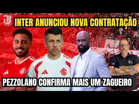 INTER ANUNCIOU NOVA CONTRATAÇÃO | PEZZOLANO CONFIRMA MAIS UM ZAGUEIRO | JAIRO WINCK 