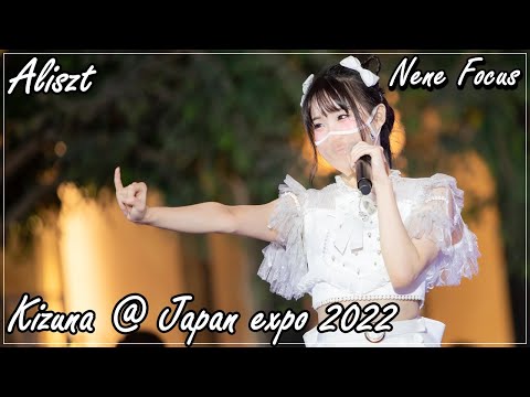 [Nene Focus]22012022 Aliszt - Kizuna (絆) @ Japan expo 2022 [4K]