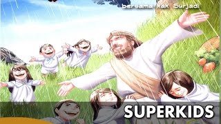 Superkids - Laskar Kristus - Lagu Rohani