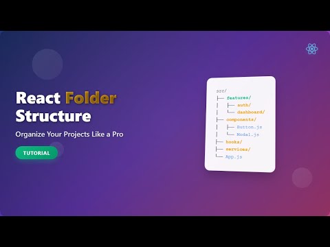 React Folder Structure for Beginners: Organize Your Code Like a Pro!