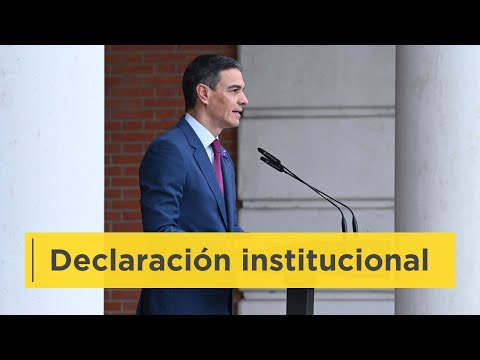 [VIDEO] Declaración institucional del presidente del Gobierno, Pedro Sánchez
