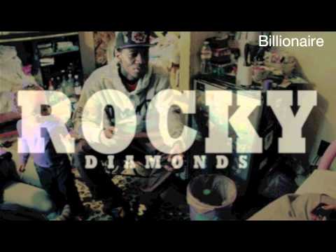 Rocky Diamonds & Fly Henderson "Billionaire"