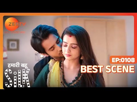 Hamari Bahu Silk - Hindi TV Serial - Best Scene - 108 - Chahat Pandey, Zaan Khan, Reeva Zee TV