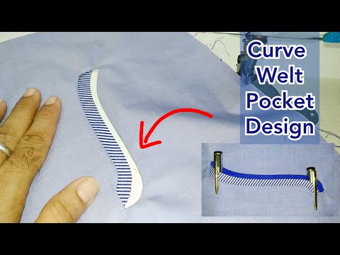 How to stitch Welt pocket curve design | Welt pocket Video