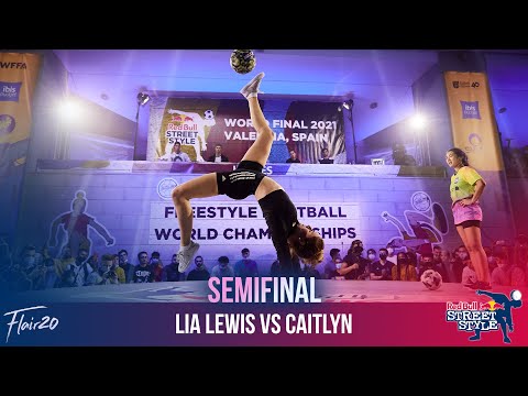 Lia Lewis vs Caitlyn - Women's Semifinal | Red Bull Street Style 2021 (RBSS 21)